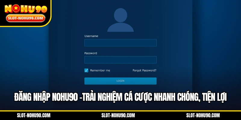 Đăng nhập NOHU90